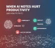 AI notes productivity